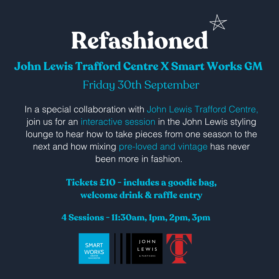 Refashioned – John Lewis Trafford Centre X Smart Works GM image