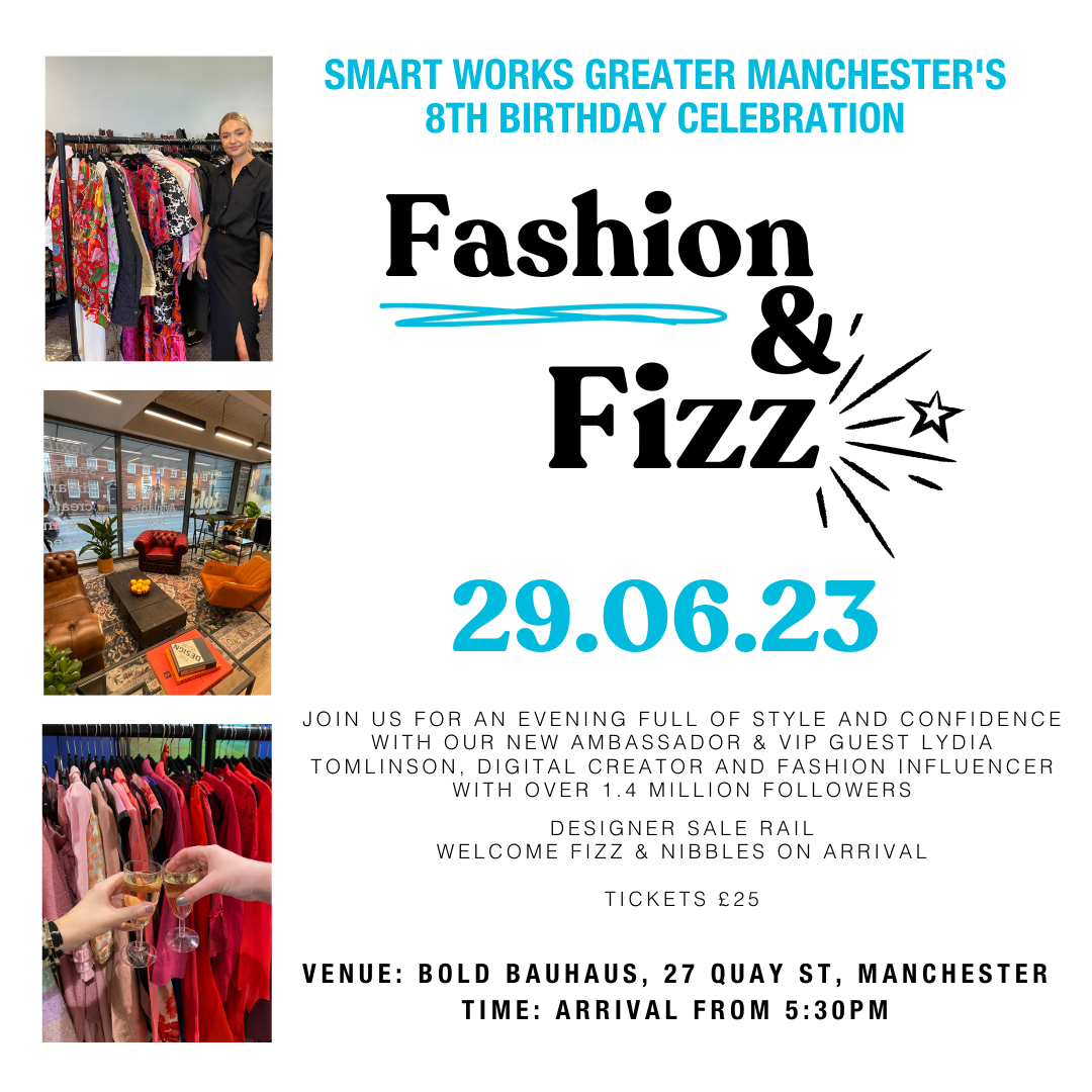 Fashion & Fizz – Celebrate Smart Works Greater Manchester’s 8th Birthday! image