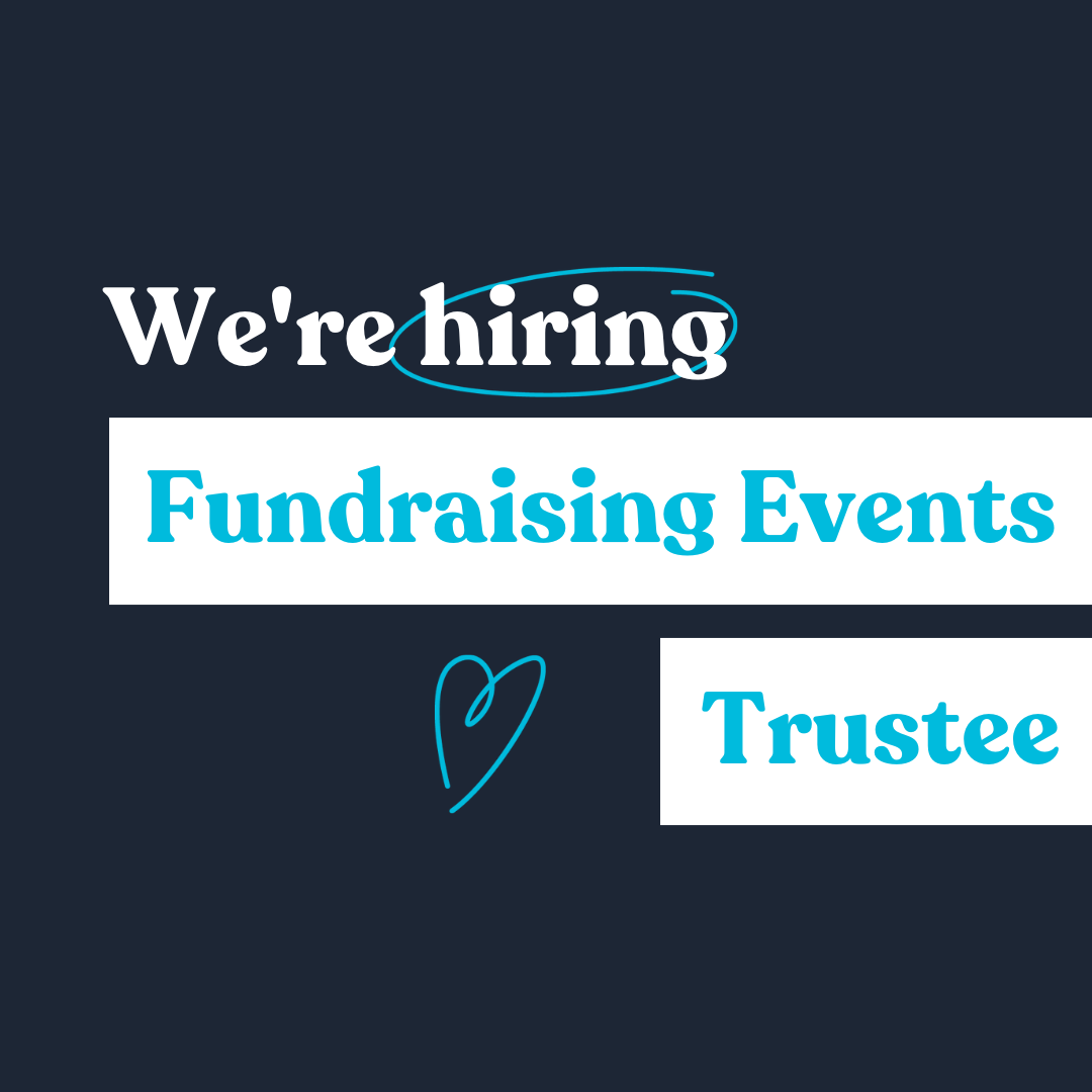 We’re hiring – Fundraising Events Trustee image