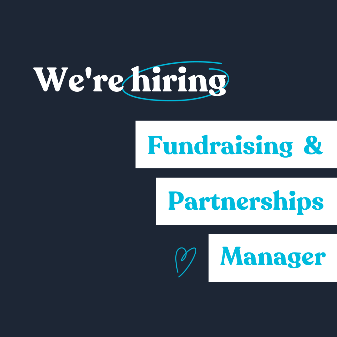 We’re hiring – Fundraising and Partnerships Manager (now closed) image