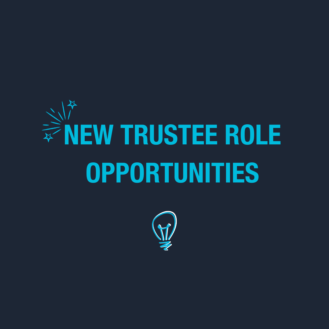 We’re hiring for 2 new Trustee roles (now closed) image
